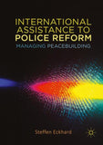 International Assistance to Police Reform