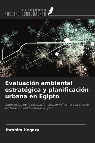 Evaluación ambiental estratégica y planificación urbana en Egipto