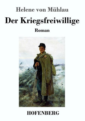Der Kriegsfreiwillige