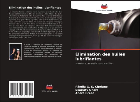 Élimination des huiles lubrifiantes
