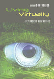 Living Virtually