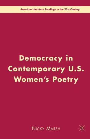 Democracy in Contemporary U.S. Women’s Poetry