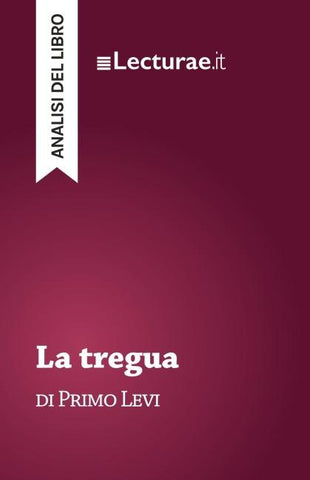 La tregua - Primo Levi (analisi del libro)