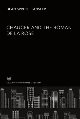 Chaucer and the Roman De La Rose