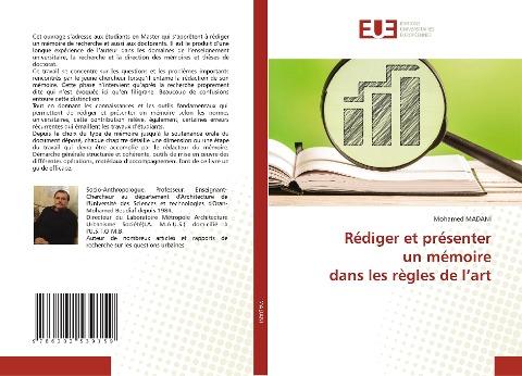 Rédiger et présenter un mémoire dans les règles de l'art