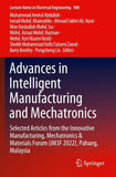 Advances in Intelligent Manufacturing and Mechatronics