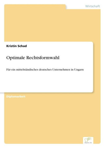 Optimale Rechtsformwahl
