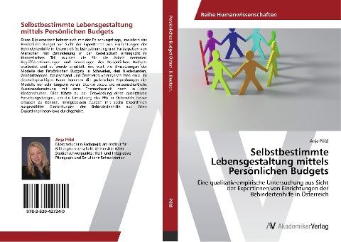 Selbstbestimmte Lebensgestaltung mittels Persönlichen Budgets