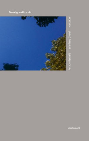 Der Abgrund braucht