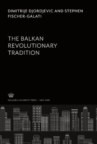 The Balkan Revolutionary Tradition
