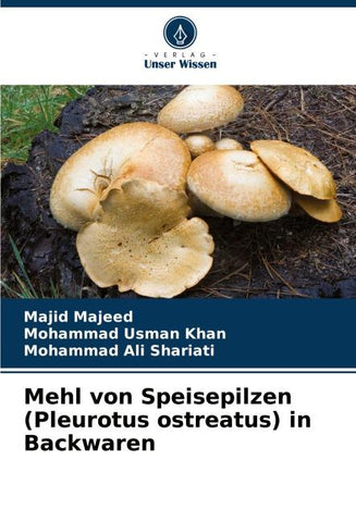 Mehl von Speisepilzen (Pleurotus ostreatus) in Backwaren