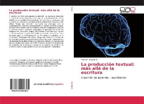 La producción textual: más allá de la escritura