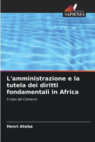 L'amministrazione e la tutela dei diritti fondamentali in Africa