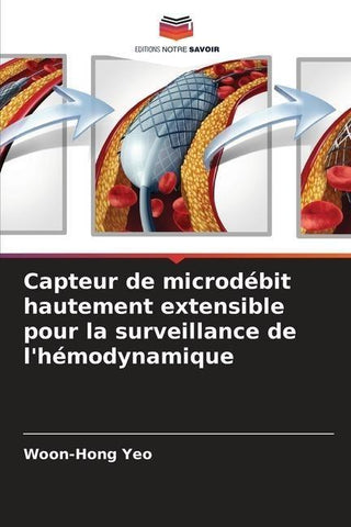 Capteur de microdébit hautement extensible pour la surveillance de l'hémodynamique