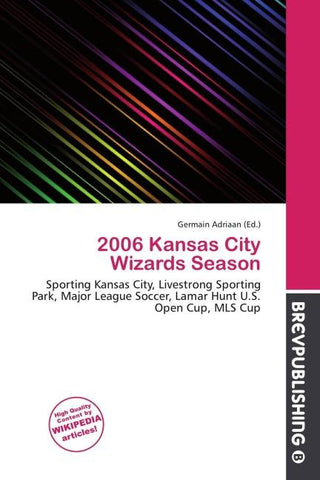 2006 Kansas City Wizards Season