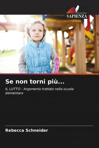 Se non torni più...