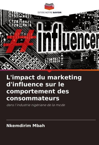L'impact du marketing d'influence sur le comportement des consommateurs