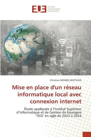 Mise en place d'un réseau informatique local avec connexion internet
