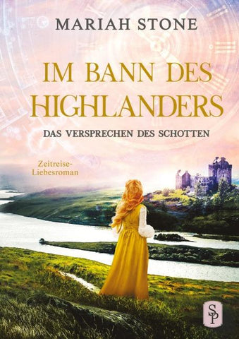 Das Versprechen des Schotten - Siebter Band der Im Bann des Highlanders-Reihe