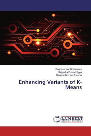 Enhancing Variants of K-Means