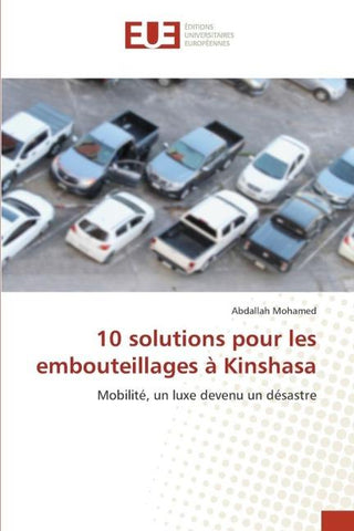 10 solutions pour les embouteillages à Kinshasa