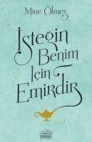 Istegin Benim Icin Emirdir
