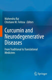 Curcumin and Neurodegenerative Diseases