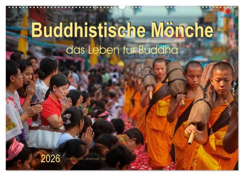 Buddhistische Mönche - das Leben für Buddha (Wandkalender 2026 DIN A2 quer), CALVENDO Monatskalender