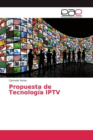 Propuesta de Tecnología IPTV