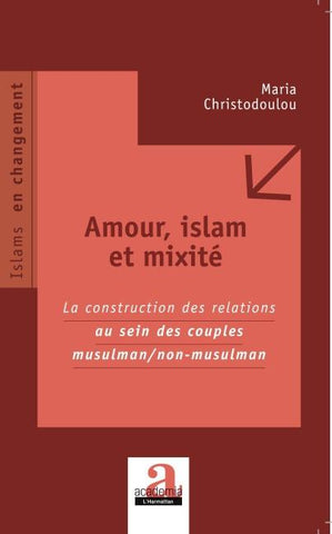 Amour, islam et mixité