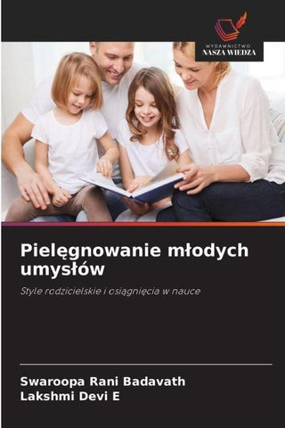 Piel¿gnowanie m¿odych umys¿ów