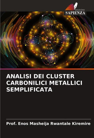 ANALISI DEI CLUSTER CARBONILICI METALLICI SEMPLIFICATA