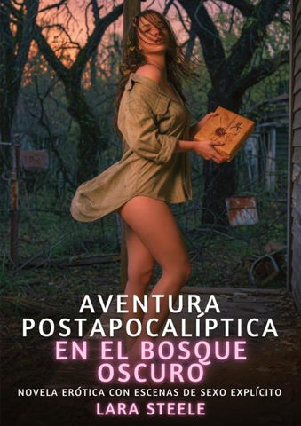 Aventura postapocalíptica en el bosque oscuro