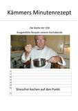Kämmers Minutenrezept
