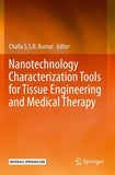 Nanotechnology Characterization Tools for Tissue Engineering and Medical Therapy