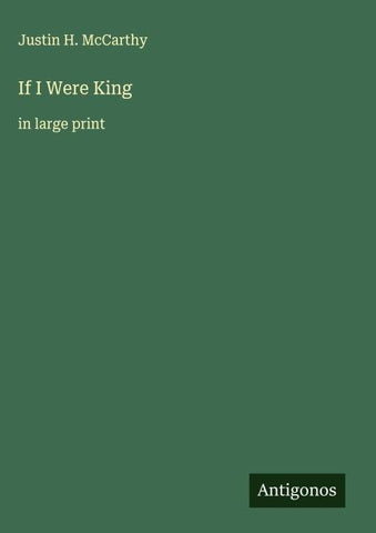 If I Were King