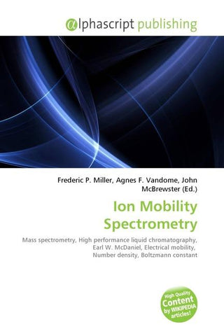 Ion Mobility Spectrometry