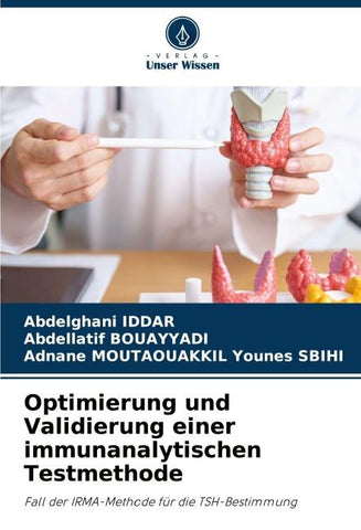 Optimierung und Validierung einer immunanalytischen Testmethode
