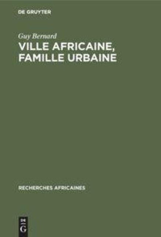 Ville africaine, famille urbaine