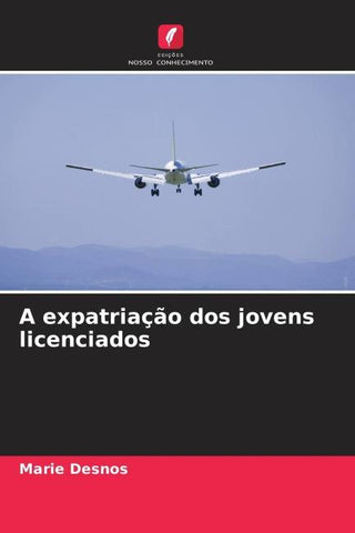 A expatriação dos jovens licenciados