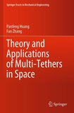 Theory and Applications of Multi-Tethers in Space