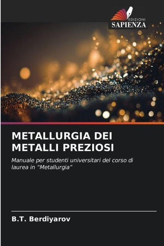 METALLURGIA DEI METALLI PREZIOSI