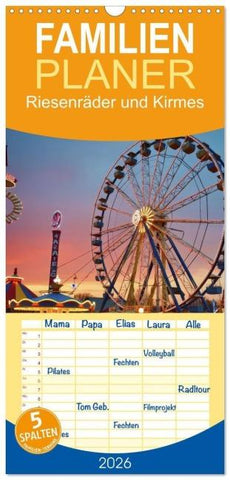 Familienplaner 2026 - Riesenräder und Kirmes mit 5 Spalten (Wandkalender, 21 x 45 cm) CALVENDO