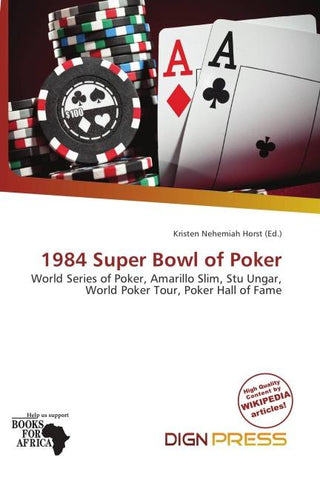 1984 Super Bowl of Poker