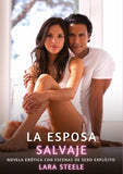 La Esposa Salvaje