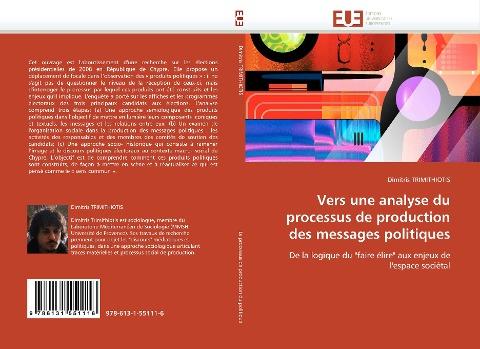 Vers une analyse du processus de production des messages politiques