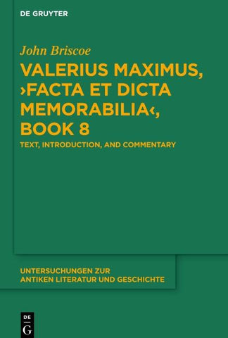 Valerius Maximus, ›Facta et dicta memorabilia‹, Book 8