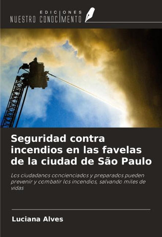 Seguridad contra incendios en las favelas de la ciudad de São Paulo