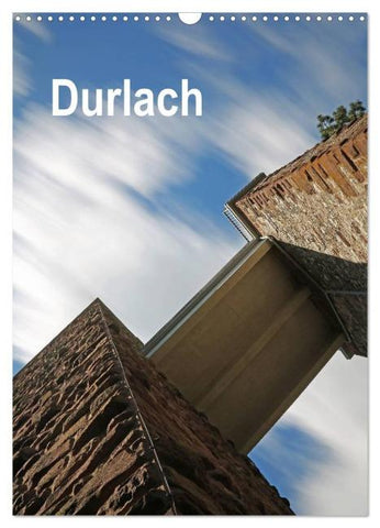 Durlach (Wandkalender 2026 DIN A3 hoch), CALVENDO Monatskalender