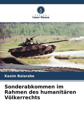 Sonderabkommen im Rahmen des humanitären Völkerrechts